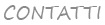 CONTATTI